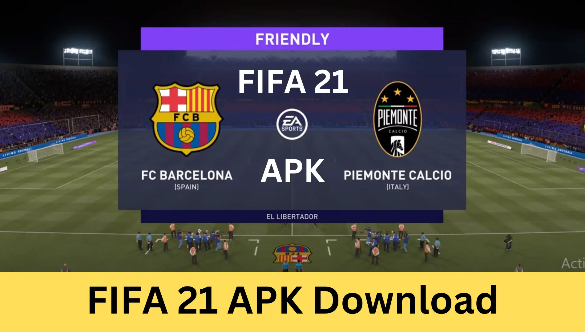 FIFA 21 Mobile GamePlay  APK Download Android and iOS 